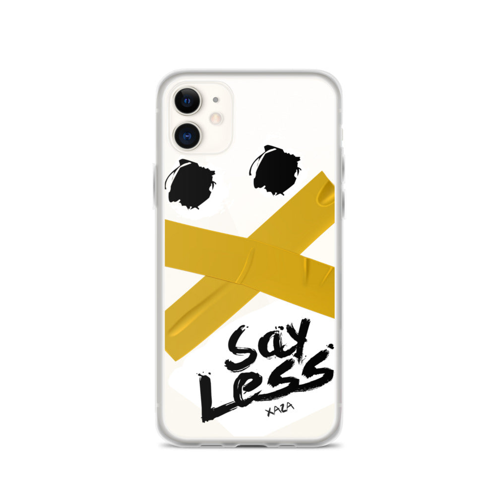 XaZa "Say Less" iPhone Case