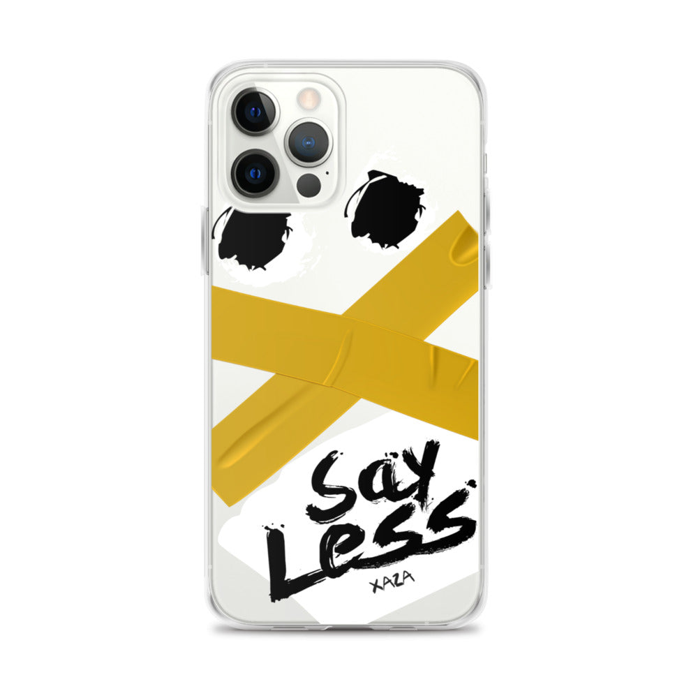 XaZa "Say Less" iPhone Case